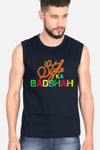 Style Ka Badshah Sleeveless T-Shirt