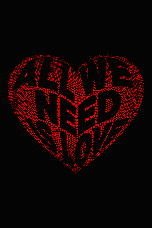 All We Need Is Love Heart Graphic Women's T-Shirt