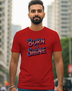 Born to Shine T-Shirt