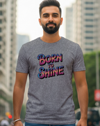 Born to Shine T-Shirt