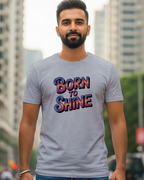 Born to Shine T-Shirt